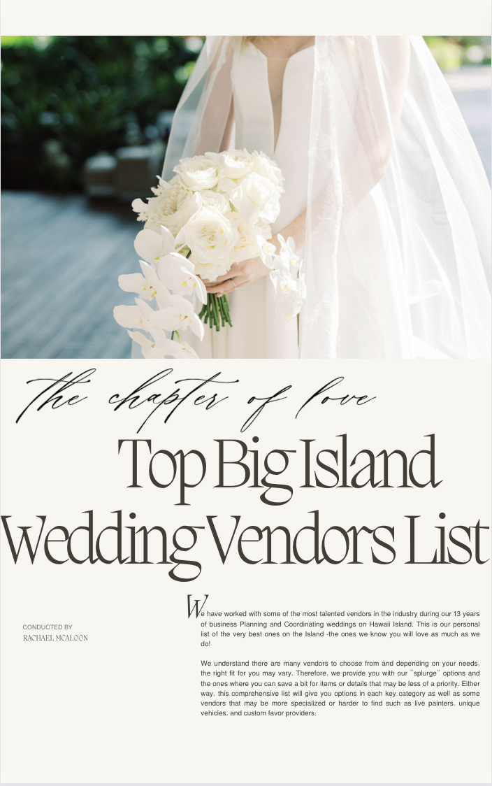 Coming Soon!!! Our Top Big Island Wedding Vendors List
